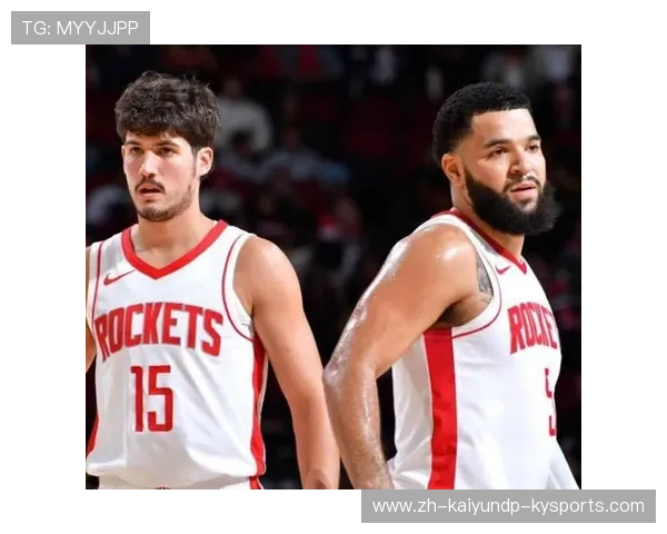 火箭队最新阵容名单中有哪些新秀和老将